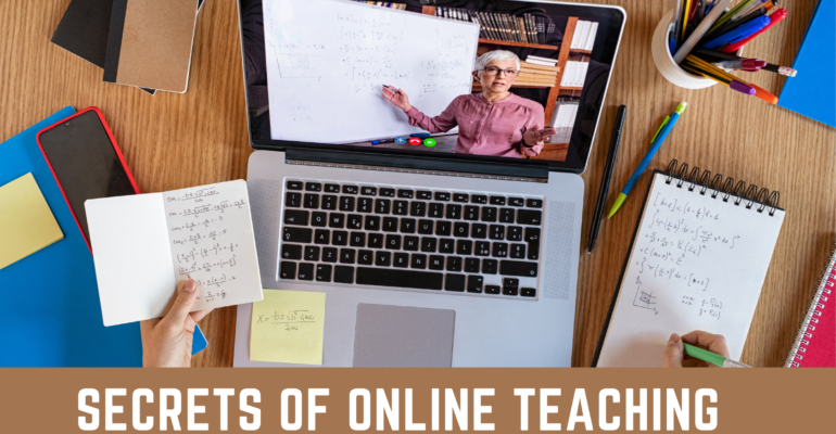 Secrets of Online Teaching